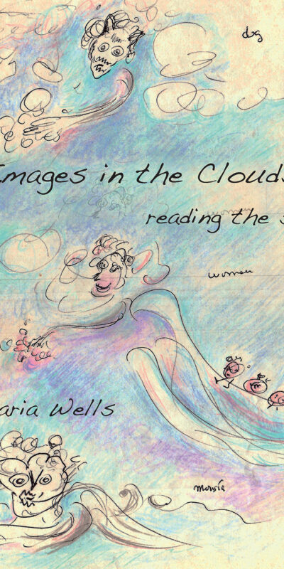 Images In the Clouds by Maria Wells Front Cover