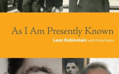 New in Paperback: As I Am Presently Known by Leon Rubenstein